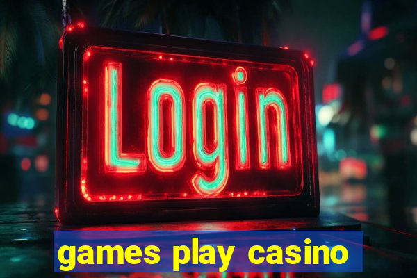 games play casino